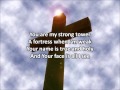 Strong Tower - Kutless (with lyrics)