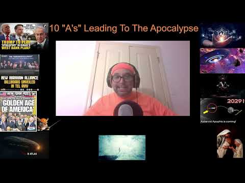 The 10 "A's" of The Coming Apocalypse!  - Night Watch with Bro Chooch