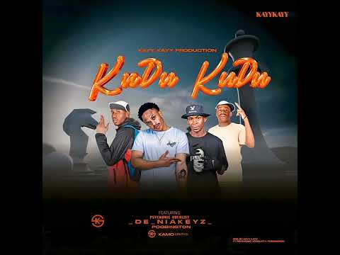 KayyKayy Production-Kudu Kudu (Feat Psychonic Vocalist, Poobington & De Niakeyz)