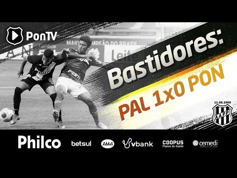 BASTIDORES: Palmeiras 1 x 0 Ponte Preta