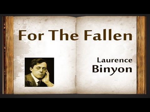 For The Fallen by Laurence Binyon - Poetry Reading
