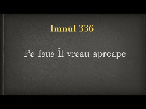 Pe Isus Îl vreau aproape