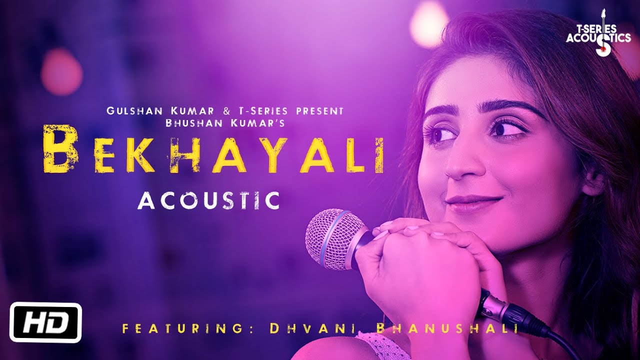 Bekhayali Acoustic - Dhvani Bhanushali Lyrics in Hindi