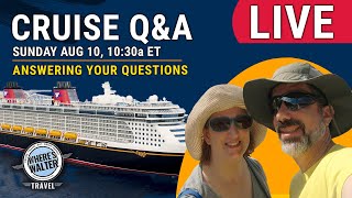 LIVE: Sunday Cruise Q&A | Aug 10, 10:30a ET