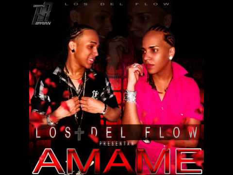 Los Del Flow - Amame (Prod. By Dennis Ac126studios)(Official Song)