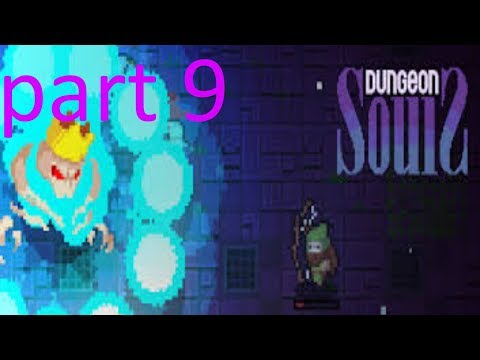 just keep dying dungeon souls part 9