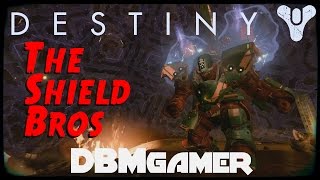 Destiny - Shield Brothers Breakdown