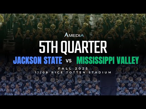 Jackson State vs Mississippi Valley "5th Quarter" | Fall 2025 | 4K 2160p 🔥🎥🎬‼️