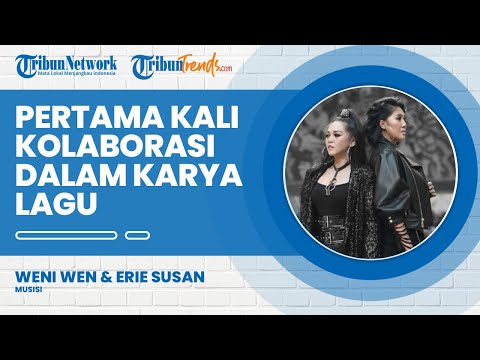 Rilis Single Duet Bertajuk 'Kekasih Tak Setia', Weni Wen dan Erie Suzan Pertama Kali Berkolaborasi