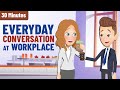 Speak English Confidently At Workplace Business English Conversation For Beginners