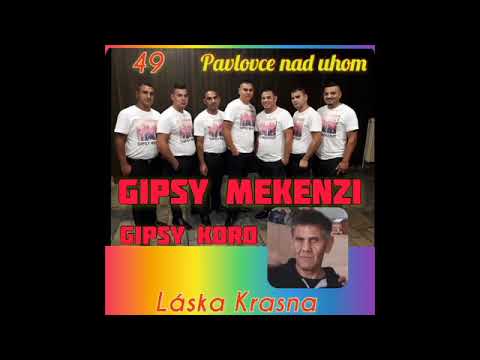 GIPSY KORO VS MEKENZI 49 - LASKA KRASNA AKO KNIHA   STUDIO 2019