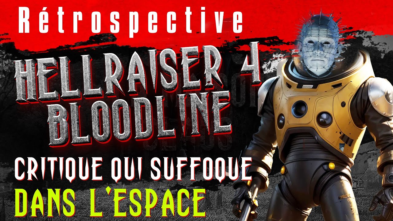 HELLRAISER BLOODLINE
