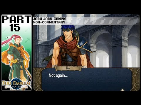 Fire Emblem: Radiant Dawn Playthrough - Part 15