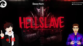 Hellslave Reaction & Thoughts