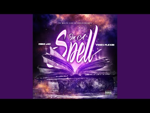 In A Spell (feat. Fenix Flexin')