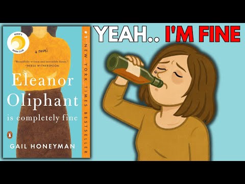 Eleanor Oliphant Is Completely Fine by Gail Honeyman | Animated Summary
