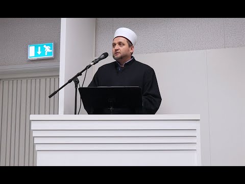 Hutba o lijepom moralu i ponašanju - hafiz Ahmed ef. Bukvić