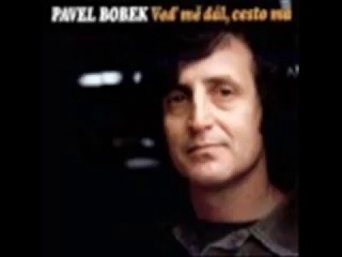 Pavel Bobek   Já jsem byl bloud
