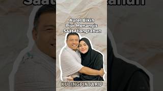 Download lagu Aurel makes his cheeks cry on his birthday #anang #atta mp3