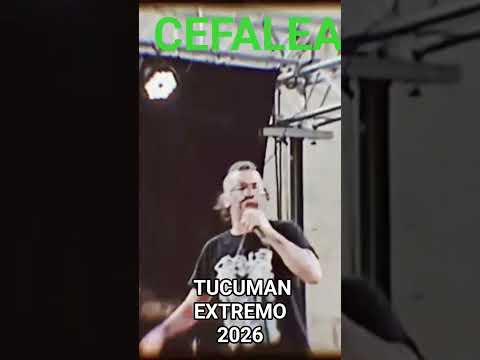 CEFALEA EN VIVO TUCUMAN EXTREMO 2026 LULES CLUB ALTE.BROWN.CANCION E.T.S