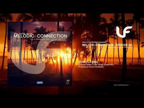 Melodic Connection - Episode 060 - Mixed by Vince Forwards