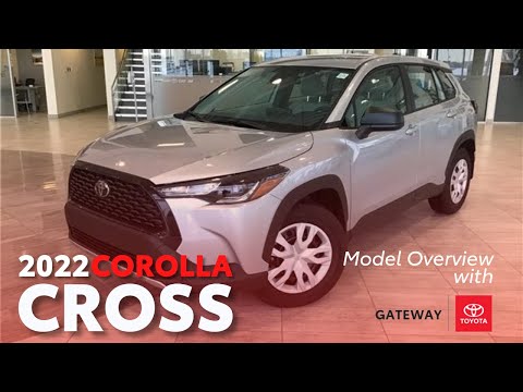 New 2022 Corolla Cross L AWD - New Subcompact SUV Model Overview with Gateway Toyota