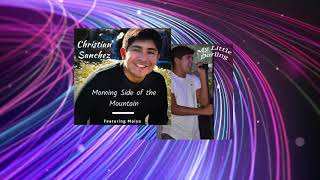 Christian Sanchez &quot;My Little Darling&quot;