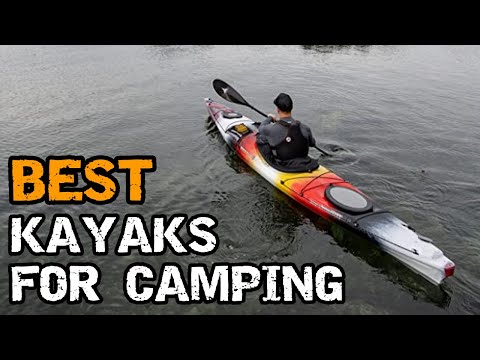 🚣 Best Kayaks for Camping – Paddle Far, Camp Anywhere