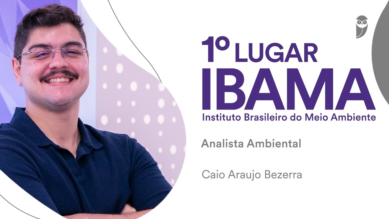 Baile dos Primeiros: Conheça Caio Bezerra, aprovado em 1º lugar para Analista Ambiental no Ibama