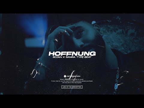 BOJAN x SAMRA Type Beat - HOFFNUNG (Prod. Summa x Yeyzo)