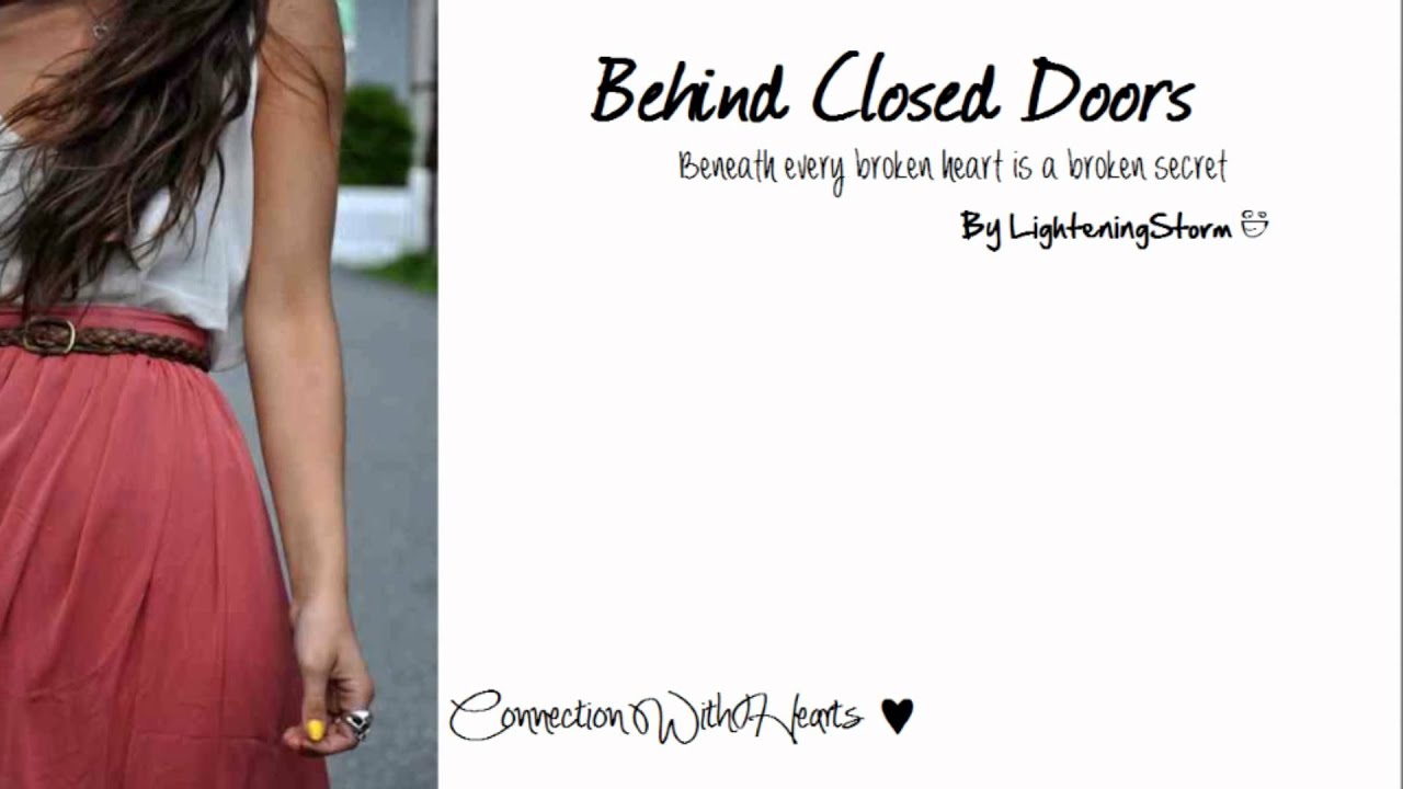 Behind Closed Doors - Chapter 2
