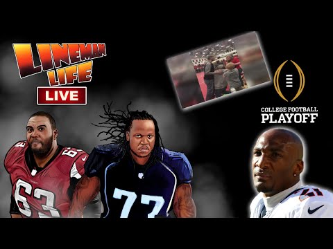 Lineman Life: Aqib Talib update- Parents in child sports | CFB Playoffs |to change  NFL OL film