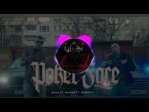 RAUS ft MARSO I BOBKATA-POKER FACE(BASS BOOSTED)