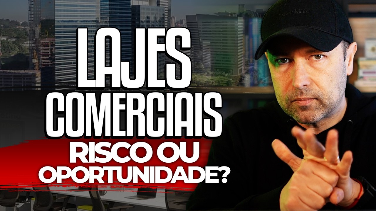 TOP FIIS PARA INICIANTES | Chegou a HORA DE INVESTIR EM LAJES COMERCIAIS? RISCO OU OPORTUNIDADE?