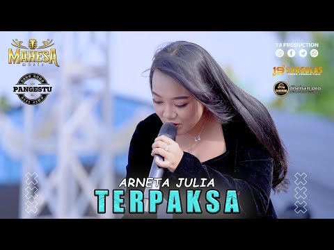 Arneta Julia - Terpaksa I Mahesa Music Live Kudus ( Pangestu )