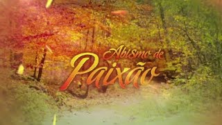 Abertura "Abismo De Paixão" (SBT 2023) [HD]