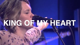 King of My Heart | Paul &amp; Hannah McClure | Bethel Church
