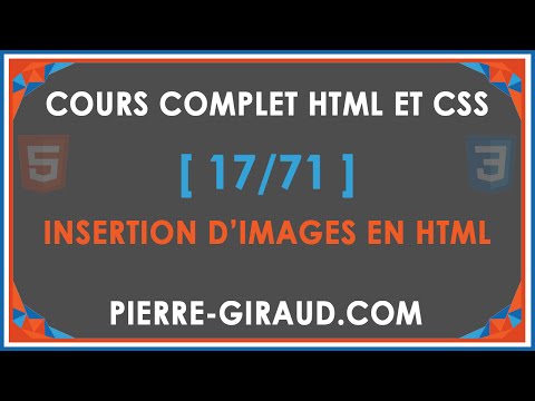 COURS COMPLET HTML ET CSS 17 71 Insérer des images en HTML