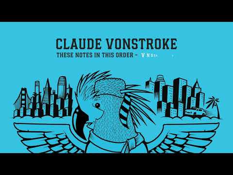 Claude VonStroke - These Notes In This Order (VNSSA Remix) [DIRTYBIRD]
