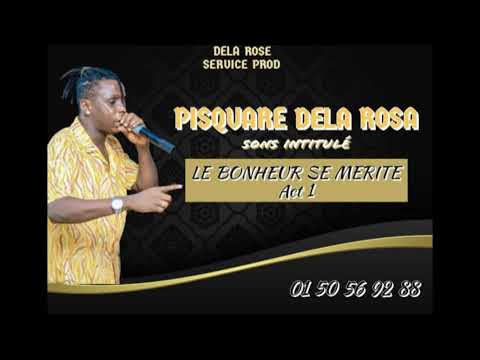 Pisquare Dela Rosa Feat BILENKO MEDVEDEV & ANACONDA. DINATALER - LE BONHEUR SE MERITE ACT 1