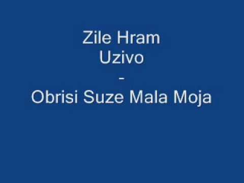Zile Hram (Uzivo) - Obrisi Suze Mala Moja