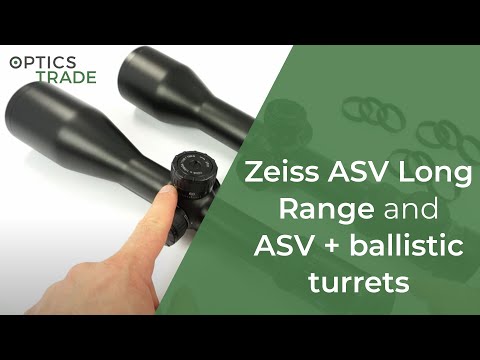 Ballistische Geschütztürme Zeiss ASV Long Range und ASV+