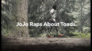 JoJo Raps About Toads | Patagonia Stories