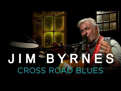 Jim Byrnes | Cross Road Blues