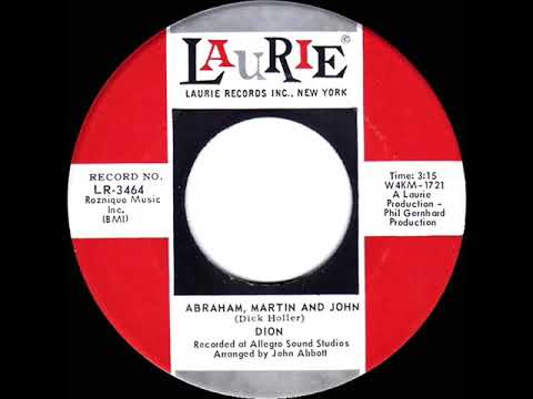 1968 HITS ARCHIVE: Abraham, Martin And John - Dion (a #2 record--mono 45)