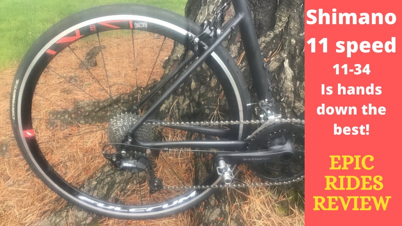 Shimano 11 speed 11-34 far superior for climbing compared to 11-32