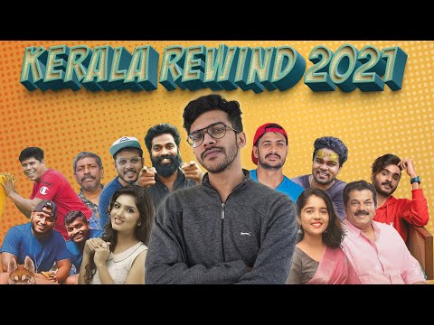 2021 Kerala Rewind !!
