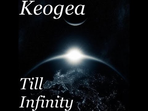 Keogea - Till Infinity