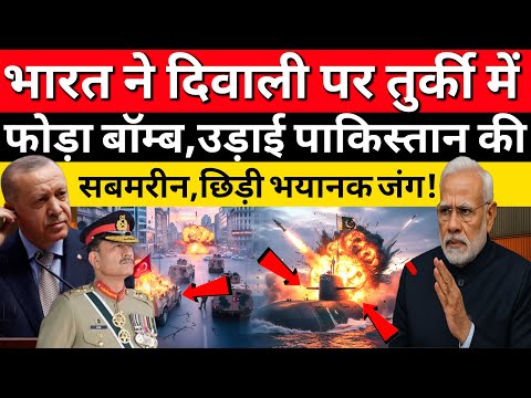 India’s Diwali Attack 💥 in Turkey | Pakistan’s Submarine Blown to Pieces — Global Shock!