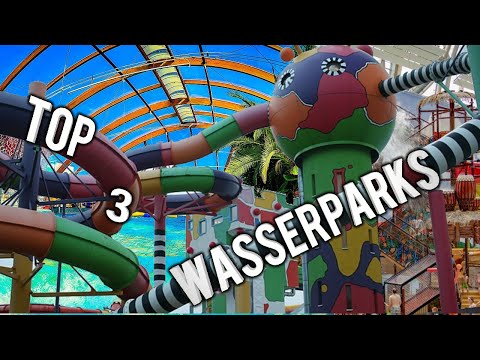 Top 3 Wasserparks in Deutschland🏄🏼💦